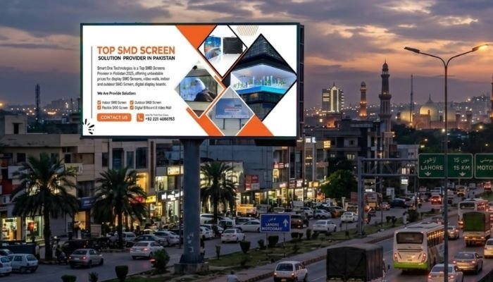 Best Outdoor SMD Screens for Highway Advertising in Pakistan 2026