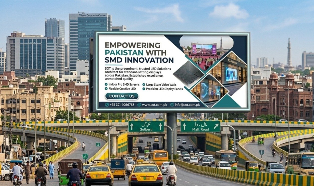 How to Choose the Best Outdoor SMD Screen for Advertising in Pakistan 2026